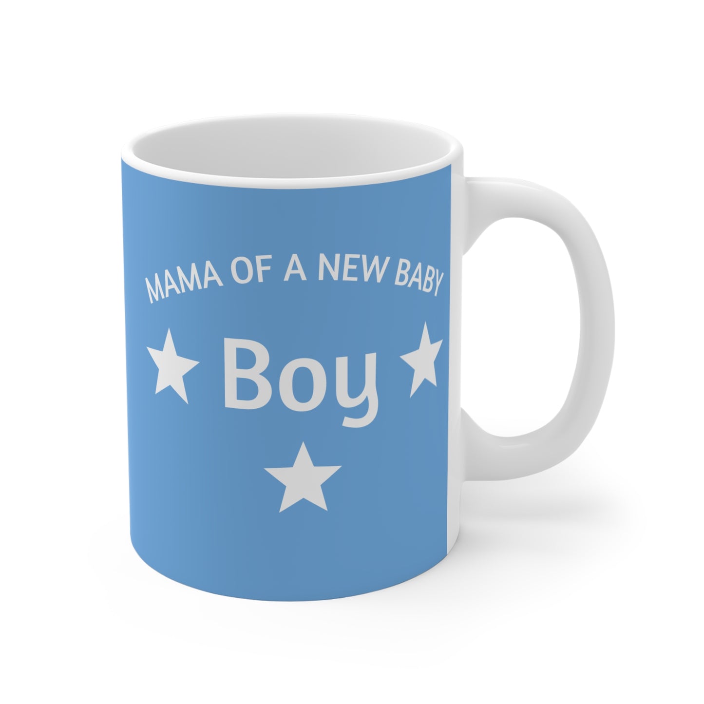 Mug 11oz Blue 'Mama of a New Baby Boy' Gift